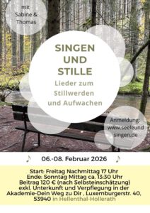 Singen-und-Stille- SeeleundSingen - Singkreis - Singen in der Eifel / Köln