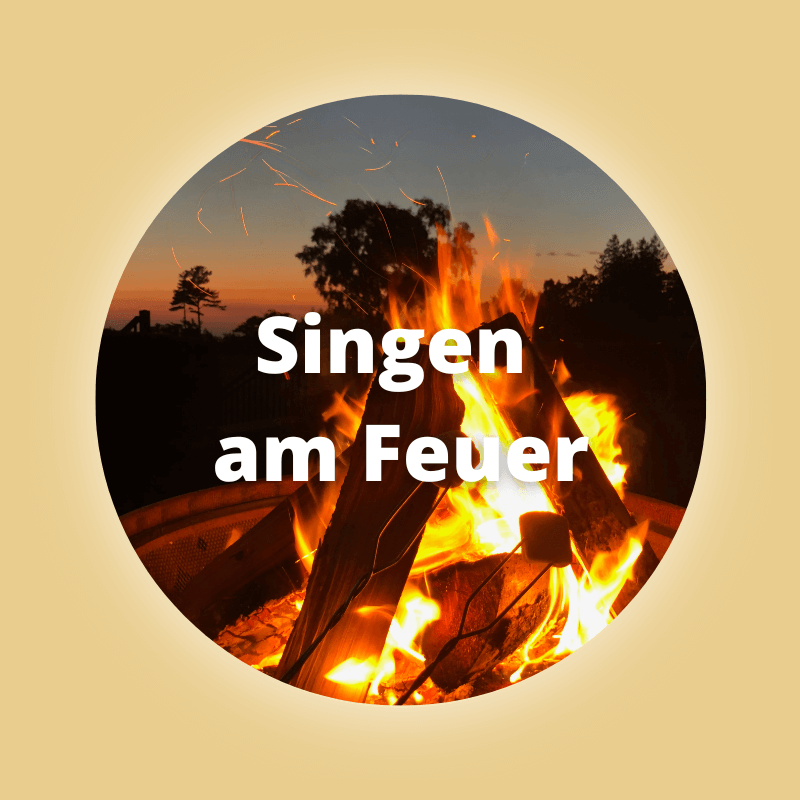 Singen am Feuer-Singen-Heilsames Singen-Singseminar-Stimme finden-Singkreis-Köln-Eifel-Wuppertal-NRW